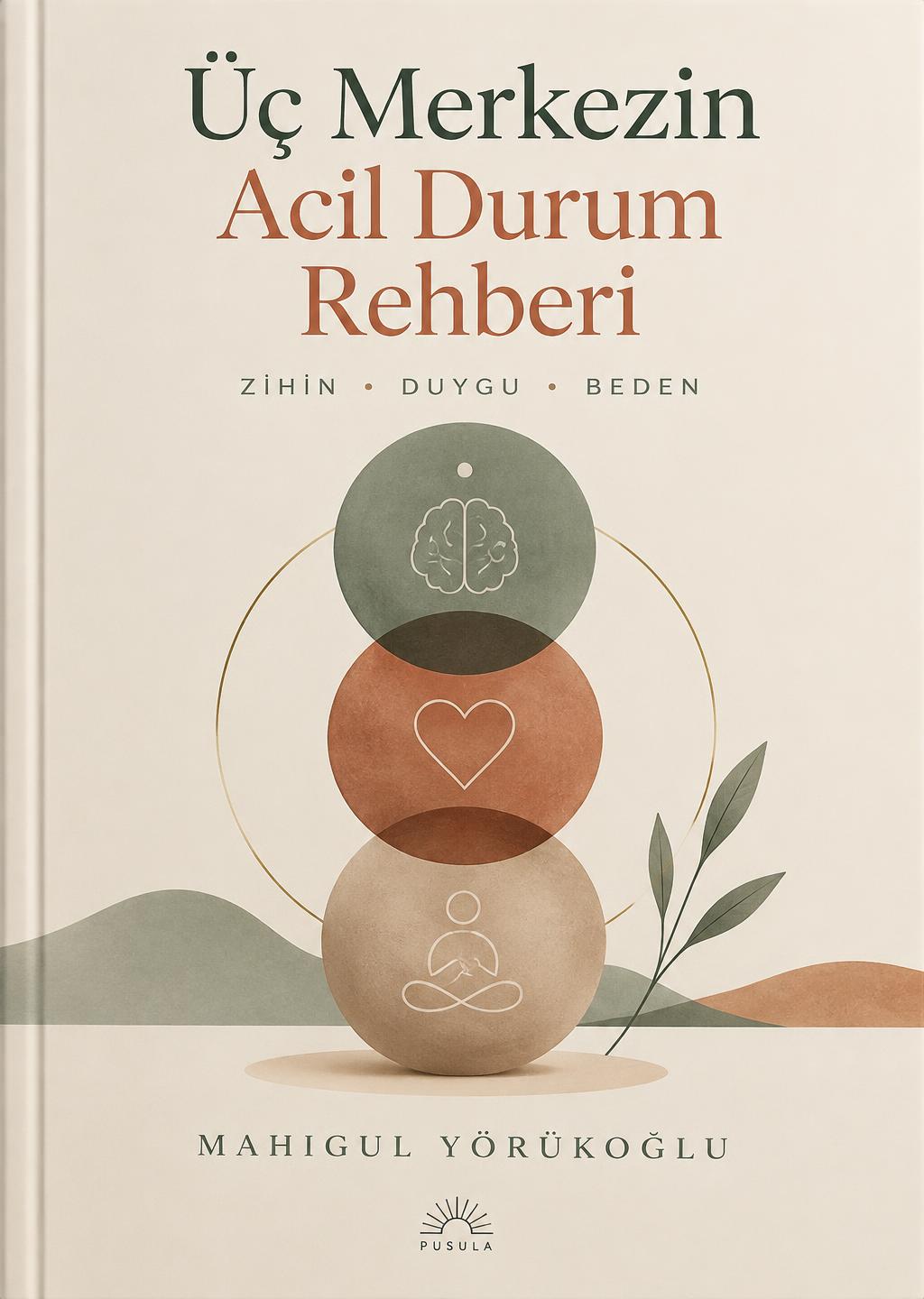 Üç Merkezin Acil Durum Rehberi