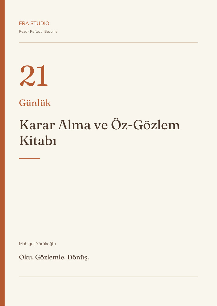 21 Günlük Karar Alma ve Öz-Gözlem Kitabı