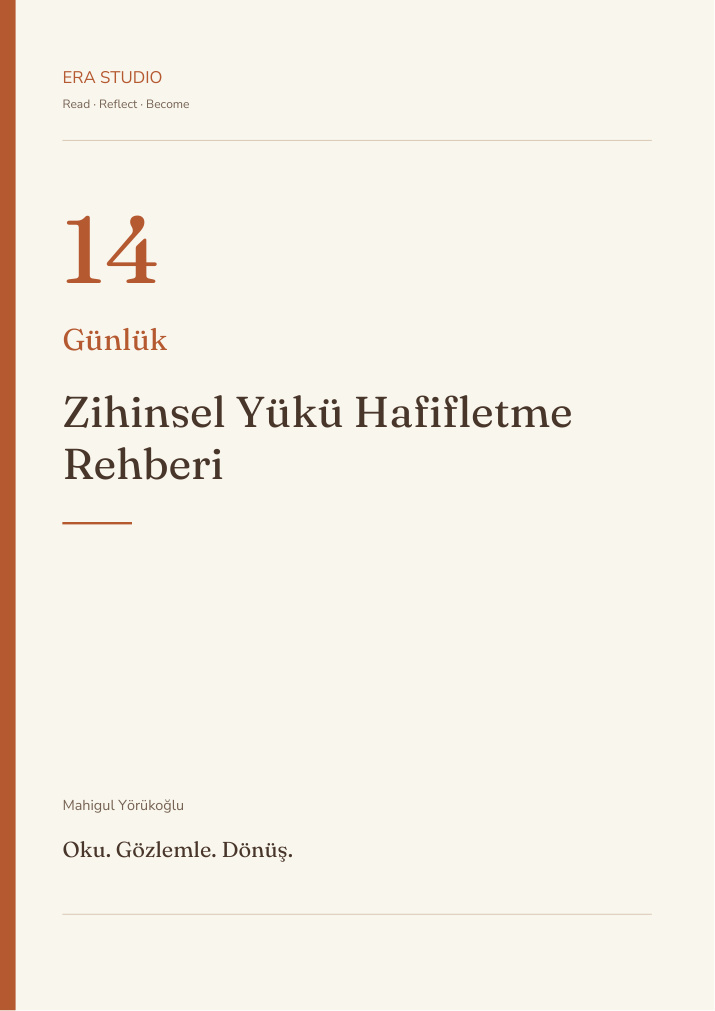 14 Günlük Zihinsel Yükü Hafifletme Rehberi